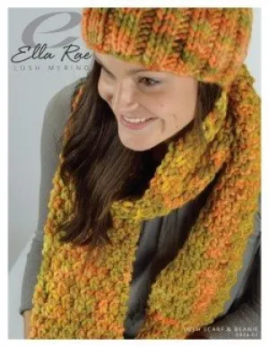 Ella Rae Lush Scarf & Beanie Pattern