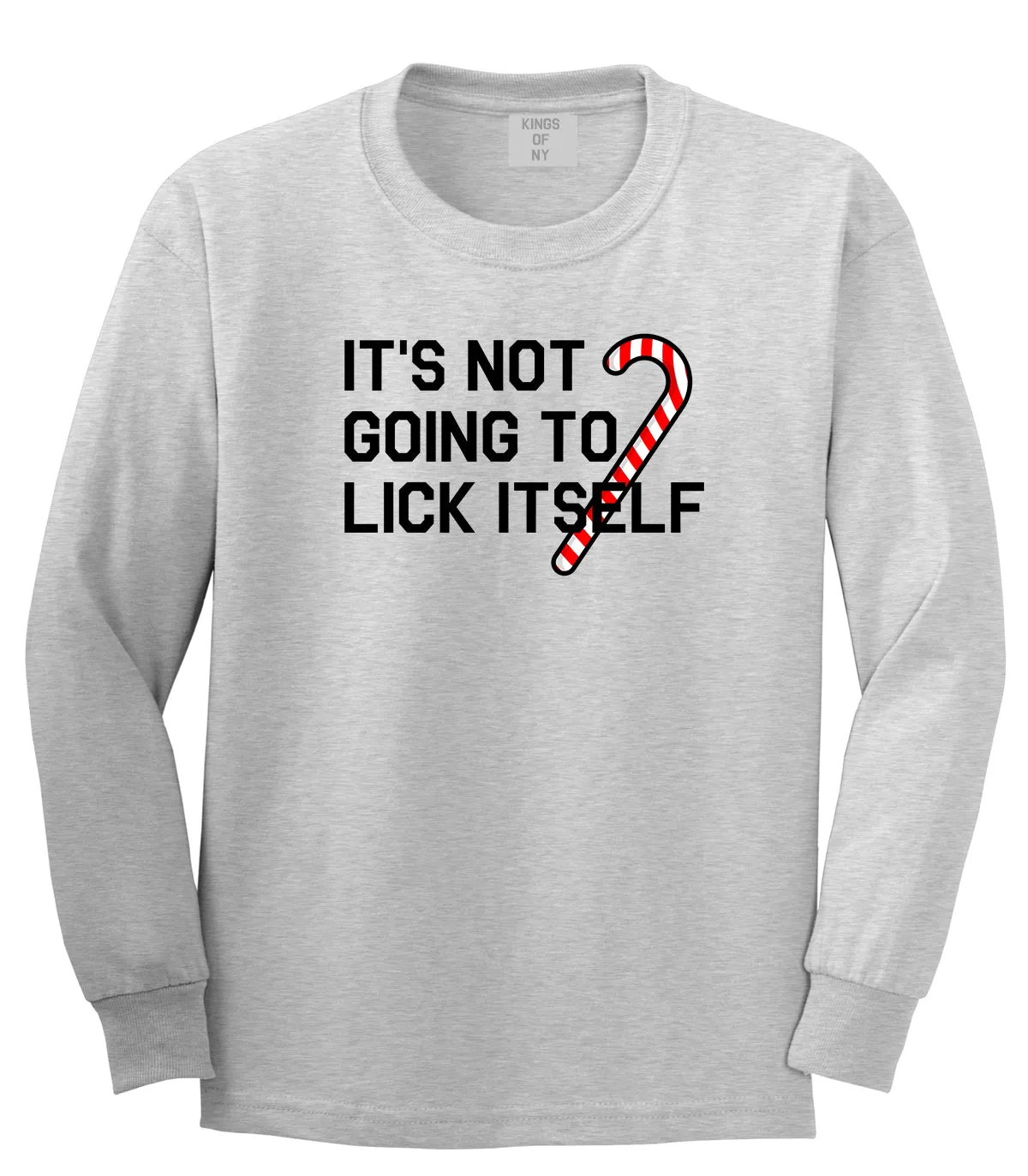 Its Not Going To Lick Itself Christmas Mens Long Sleeve T-Shirt